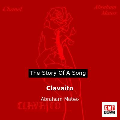 the song clavaito meaning